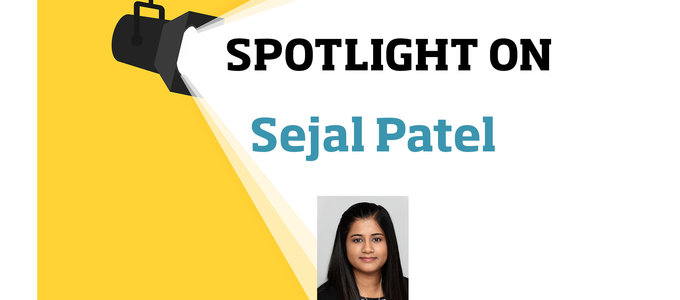 Spotlight on Sejal Patel